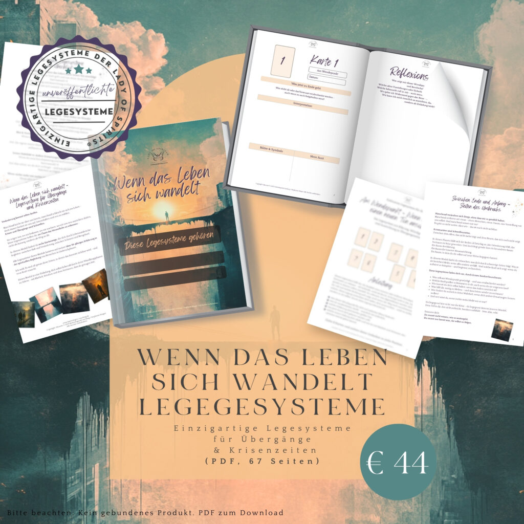 Exklusive Legesysteme zu Krisen und Übergangszeiten | Lady of Spirits