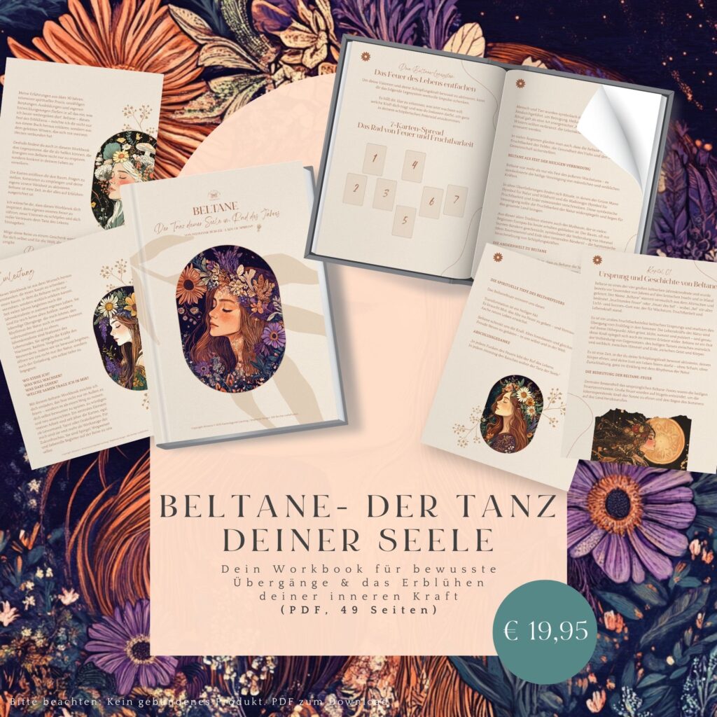 Dein Workbook zu Beltane - Der Tanz deiner Seele im Rad des Jahres